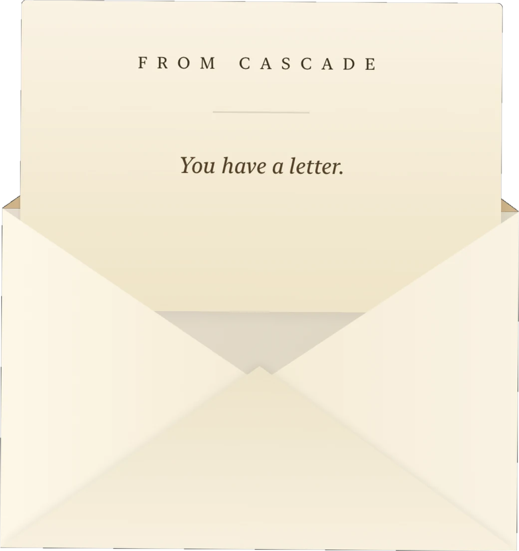 A letter from Cascade